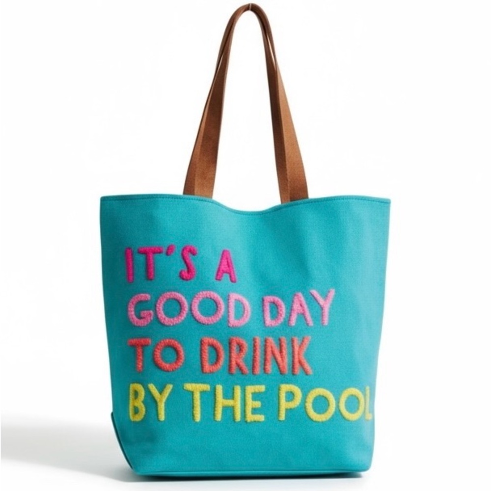Beach Tote Bag “It’s a Good Day to Drink by the Pool” Canvas NWT
